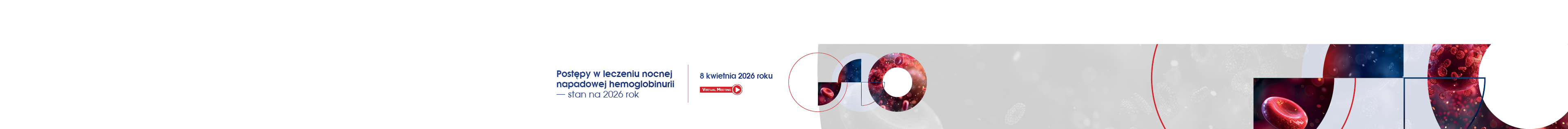 Postępy w diagnostyce i leczeniu nocnej napadowej hemoglobinurii